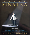 Frank Sinatra an American legend:  Nancy Sinatra  1998