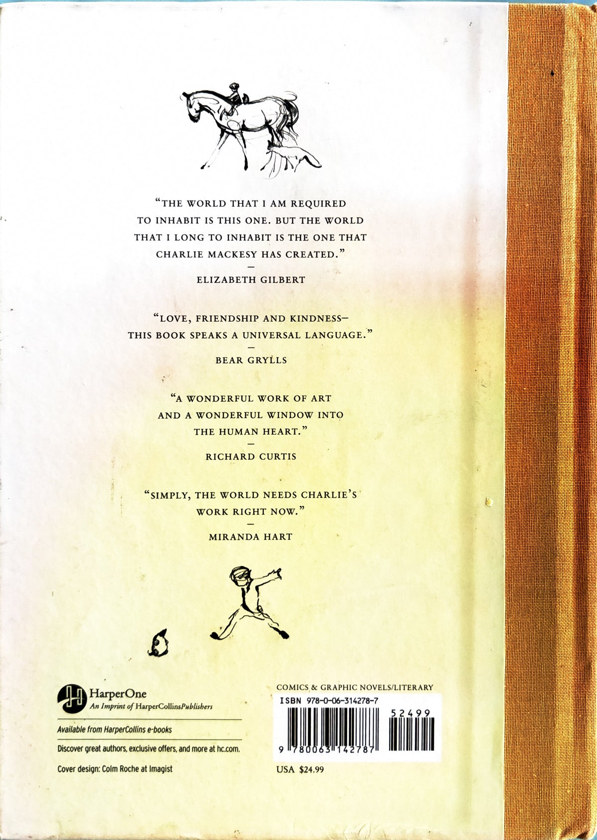 The Boy, the Mole, the Fox and the Horse:  Charlie Mackesy  **  First Published  **