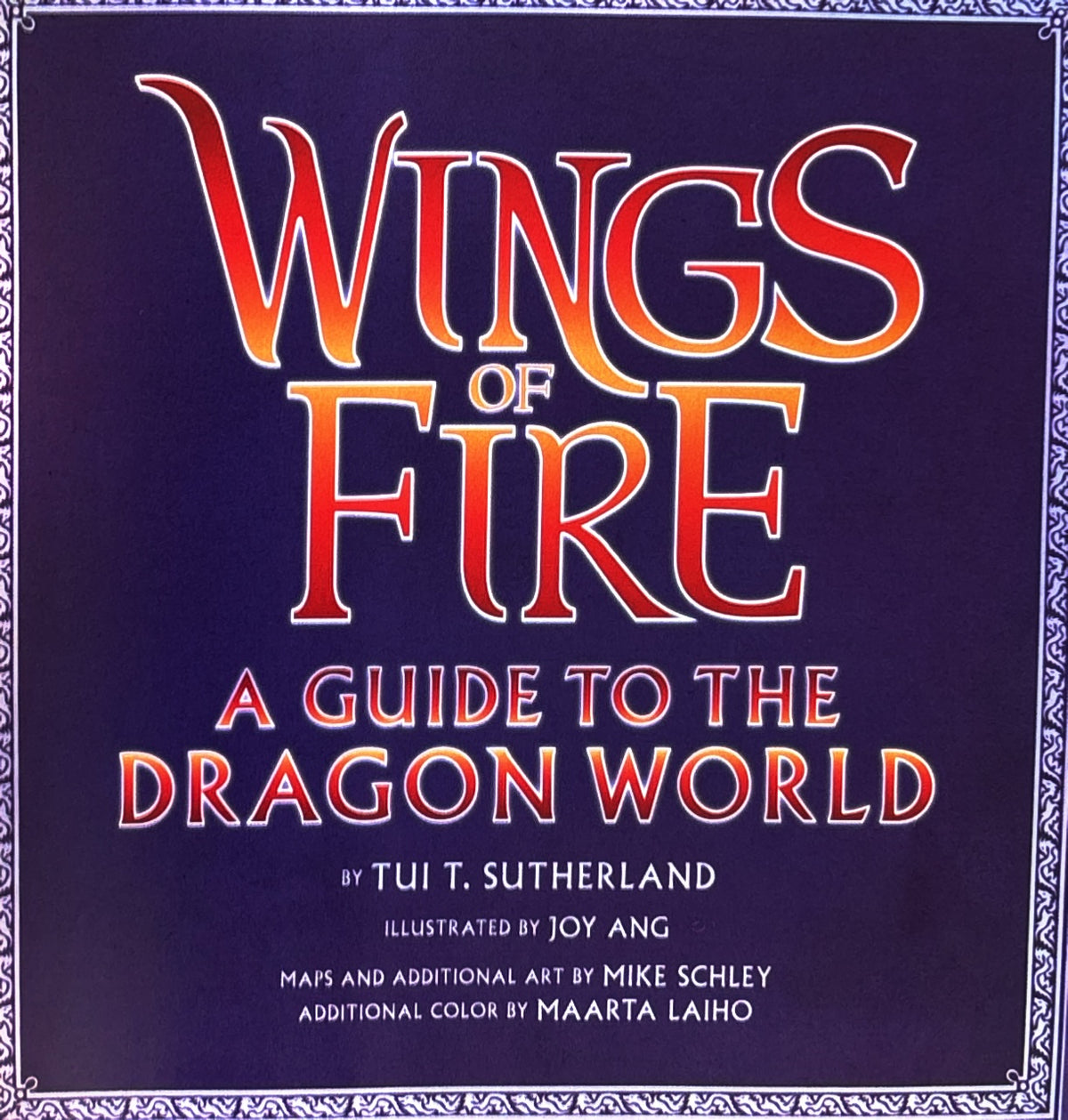 Wings of Fire A Guide to the Dragon World  **  First Edition  **
