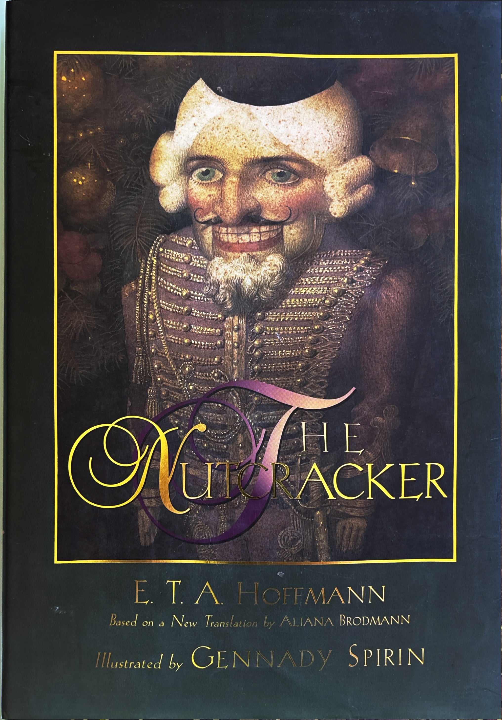 The Nutcracker:  E. T. A. Hoffmann  ** Second Printing **