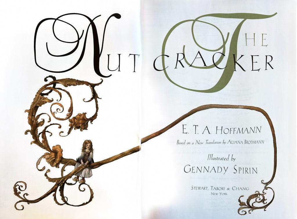 The Nutcracker:  E. T. A. Hoffmann  ** Second Printing **