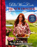 The Pioneer Woman Cooks THE NEW FRONTIER ** FIrst Edition **