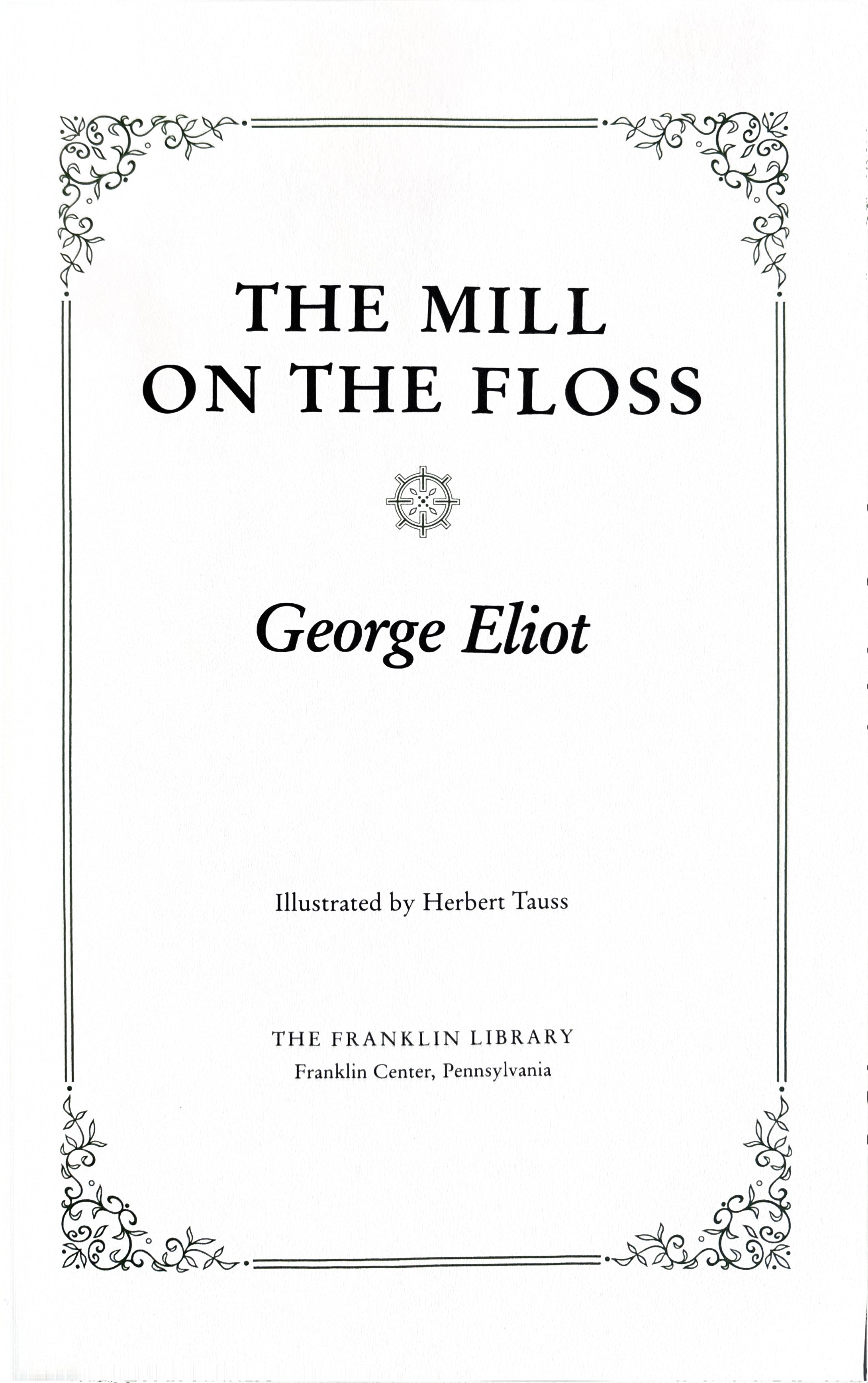 The Mill on the Floss - By George Eliot