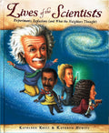 Lives of the Scientists:  Kathleen Krull