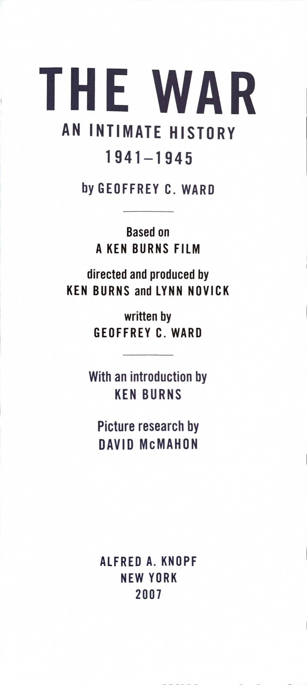 The War - An Intimate History 1941 - 1945