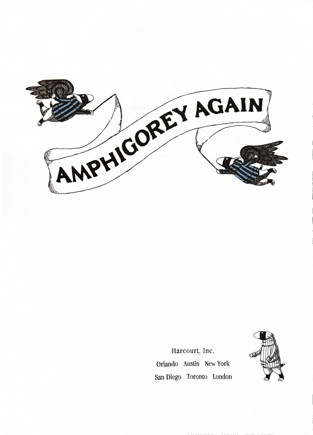 Amphegorey Again:  Edward Gorey