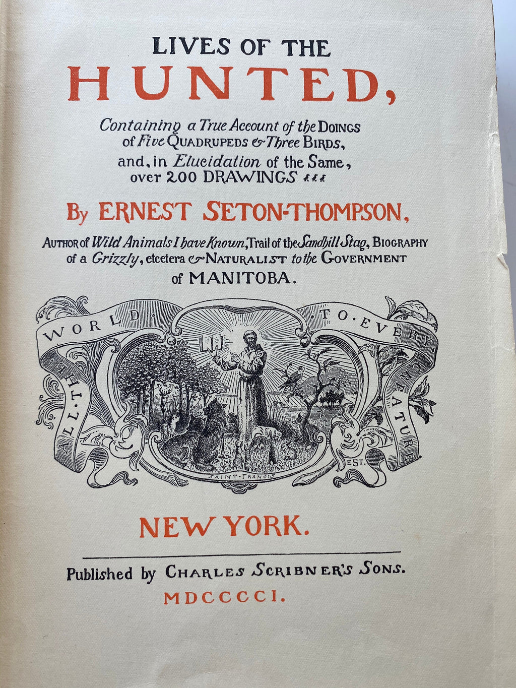 Lives of the Hunted HB Book Ernest Seton-Thompson first printing 1901 illustrated