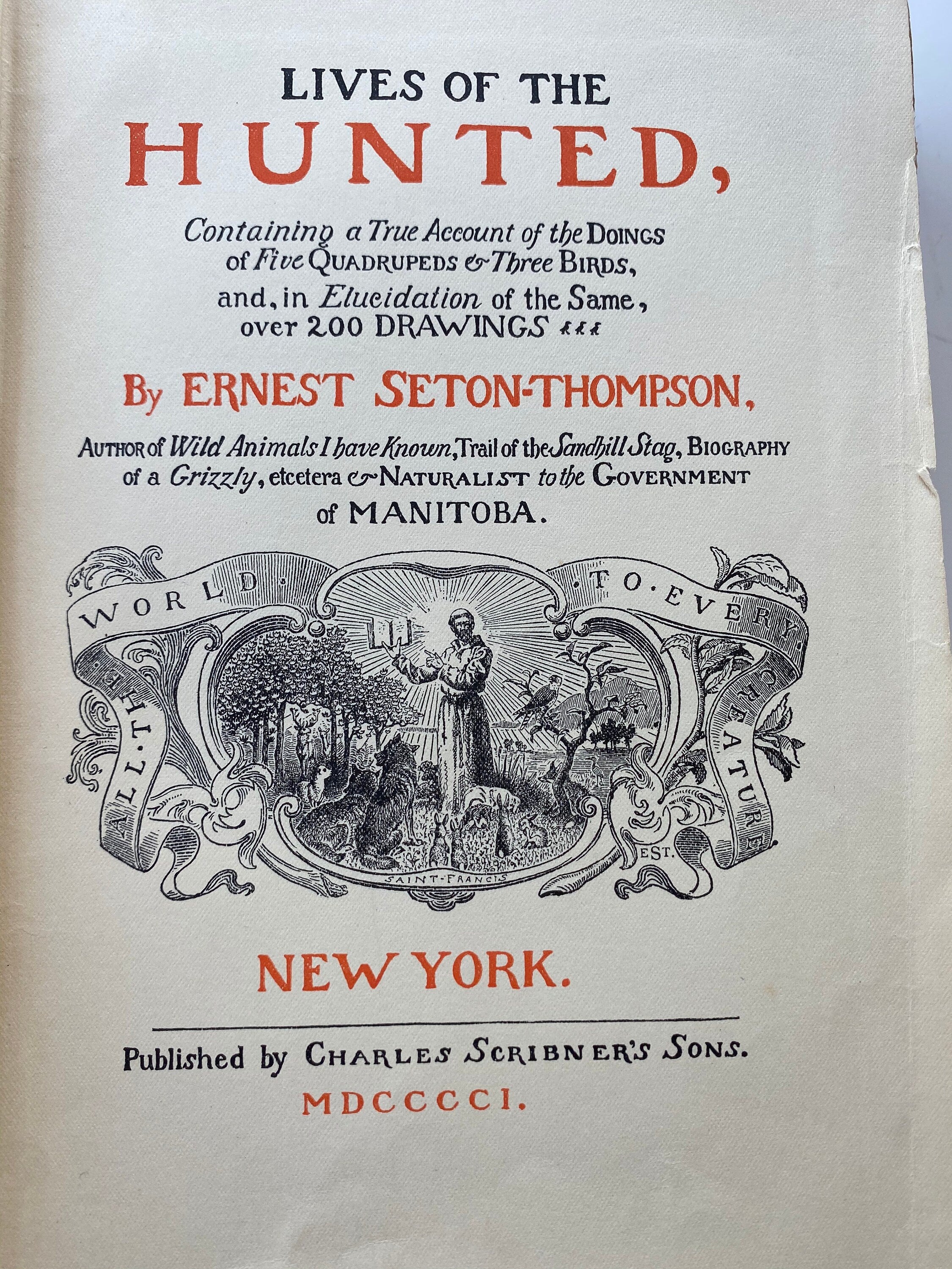 Lives of the Hunted HB Book Ernest Seton-Thompson first printing 1901 illustrated