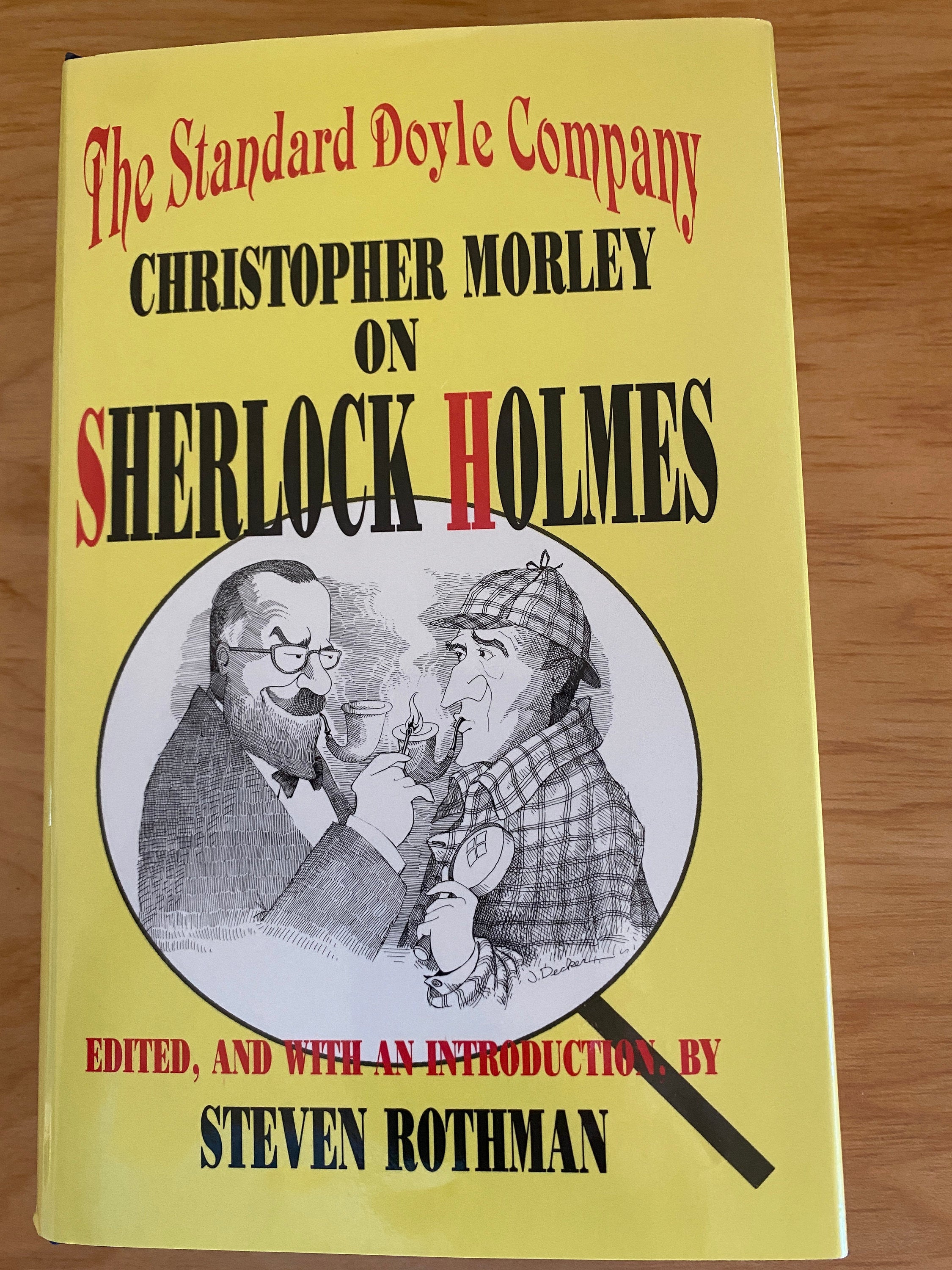 The Standard Doyle Company : Christopher Morley on Sherlock Holmes 1990