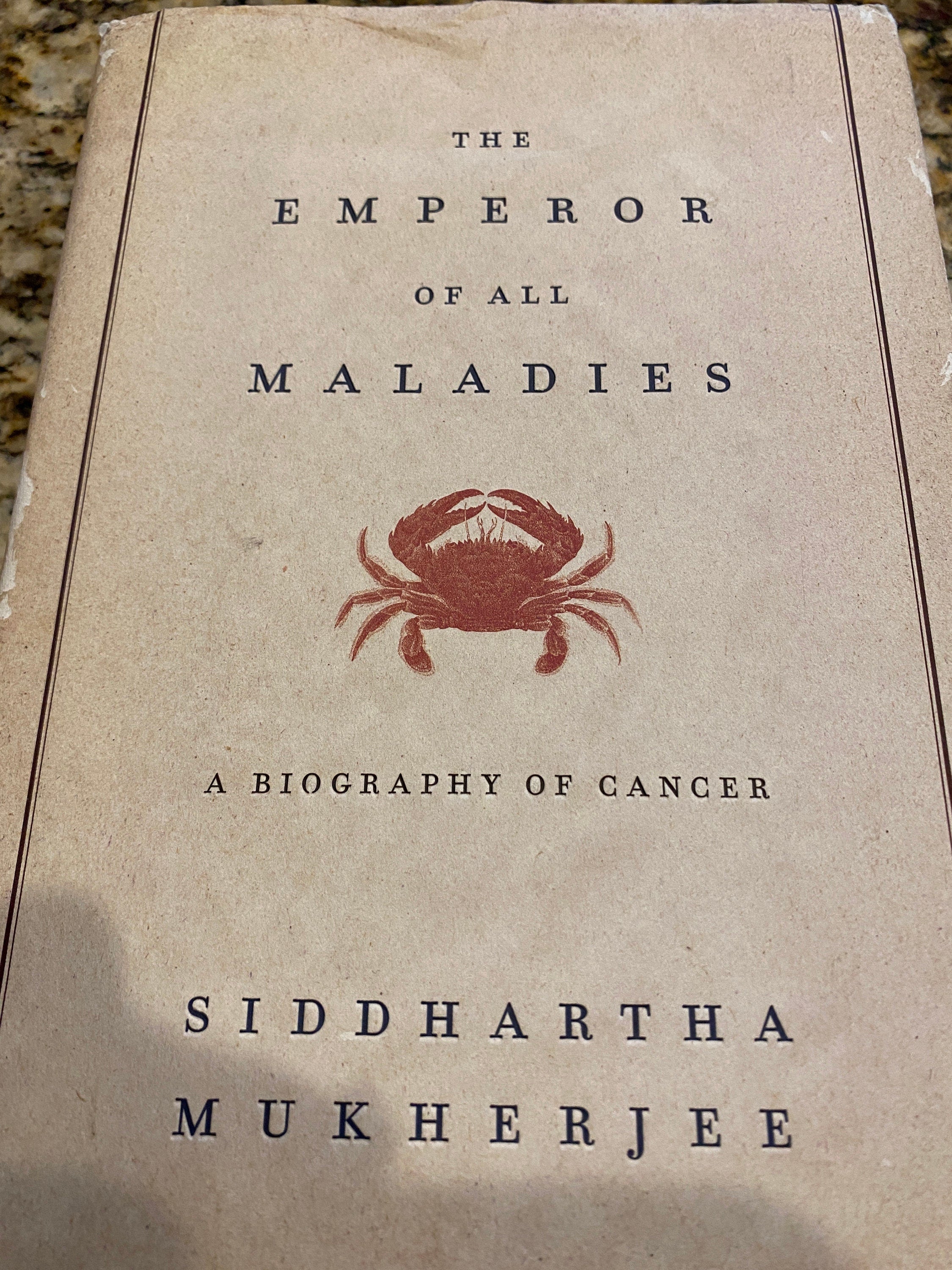 The EMPEROR Of All MALADIES: a BIOGRAPHY Of Cancer Rare