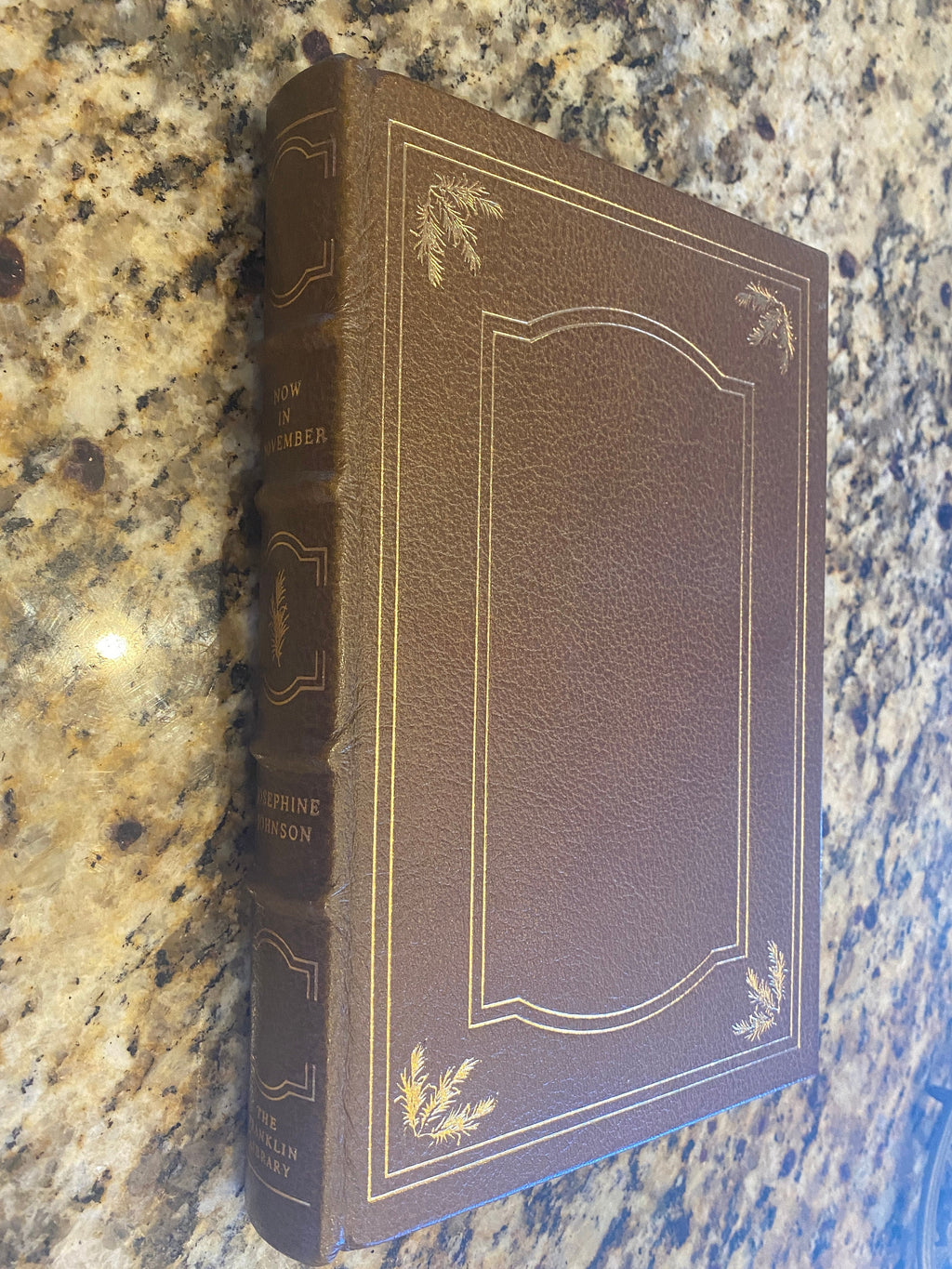 Josephine Johnson NOW IN NOVEMBER Franklin Library 1st Edition 1st Printing