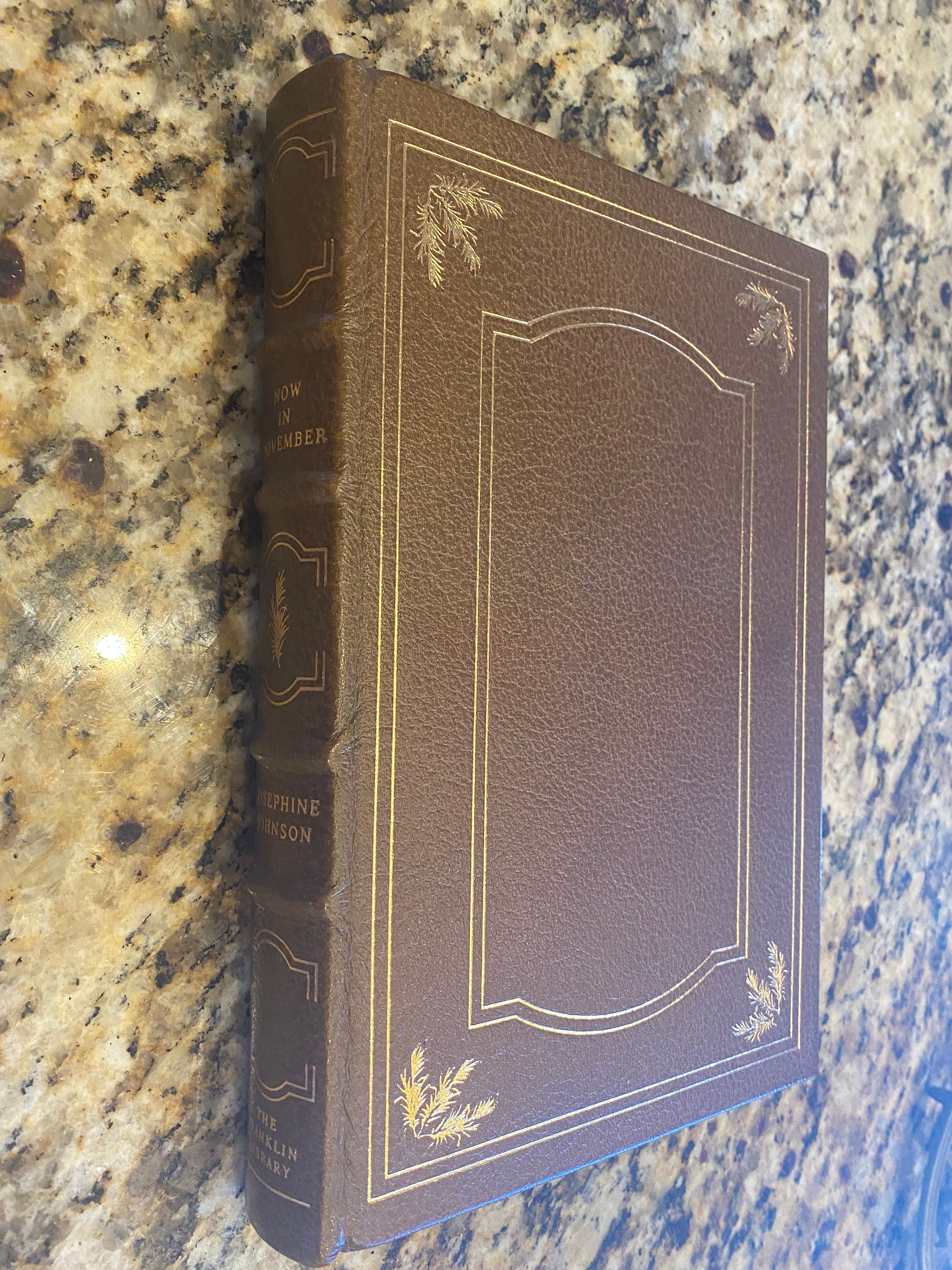 Josephine Johnson NOW IN NOVEMBER Franklin Library 1st Edition 1st Printing
