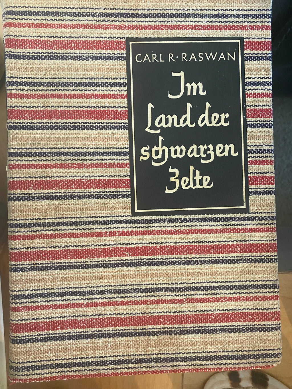 Carl Reinhard Raswan: In the Land of Black Tents, 1934 First Edition