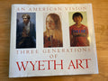 An American Vision. Three generations of Wyeth Duff, James H.,  1987