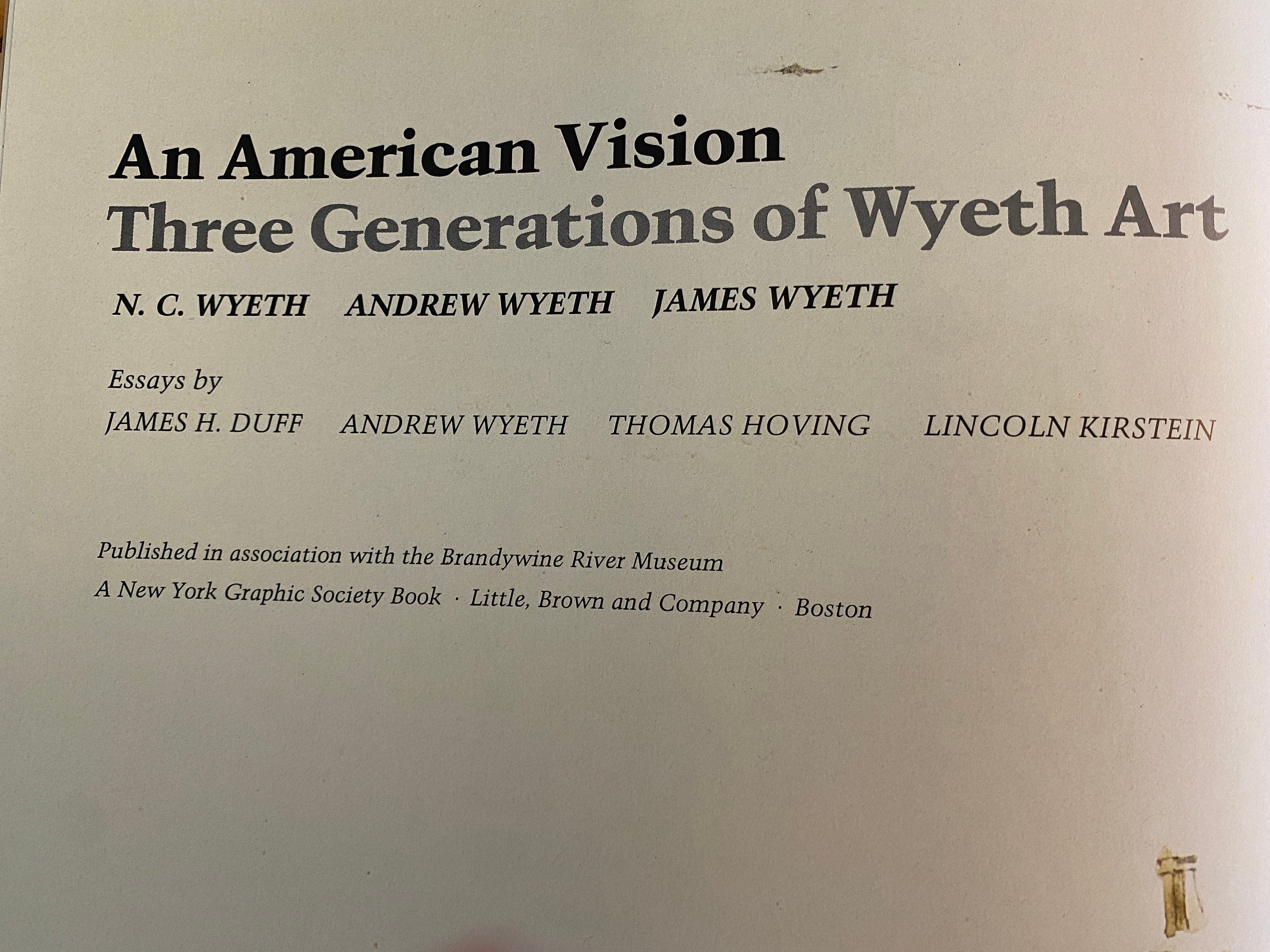 An American Vision. Three generations of Wyeth Duff, James H.,  1987