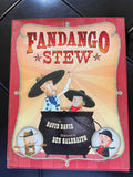 FANDANGO STEW by David Davis  Fun Colorful Children's Book Very Nice