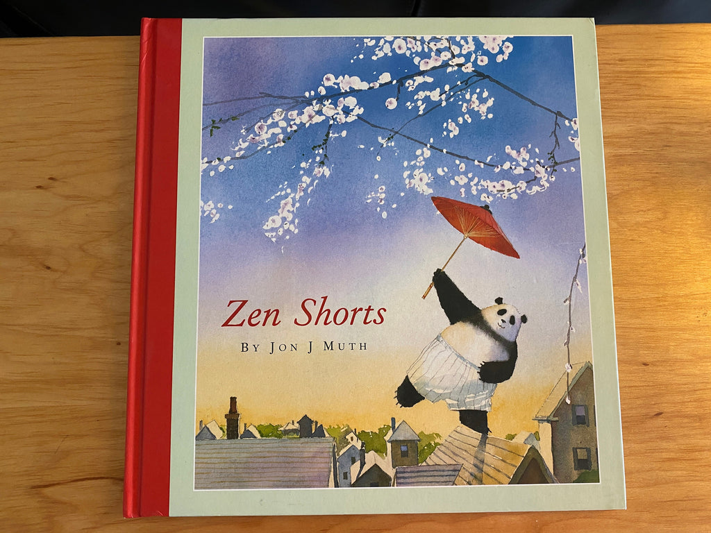 Zen Shorts by Jon J Muth:    **  First Edition  **