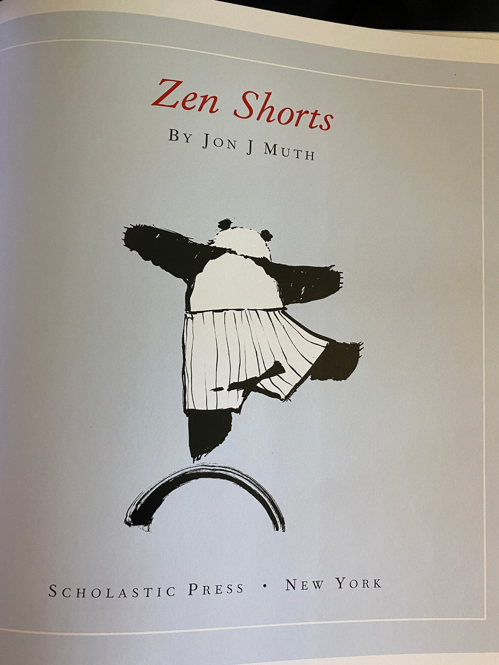 Zen Shorts by Jon J Muth:    **  First Edition  **