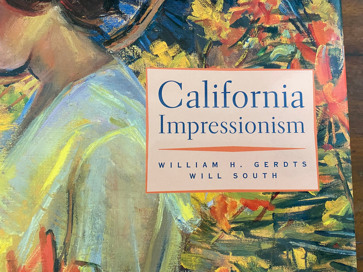 California Impressionism Hardcover Book – Art History  1998