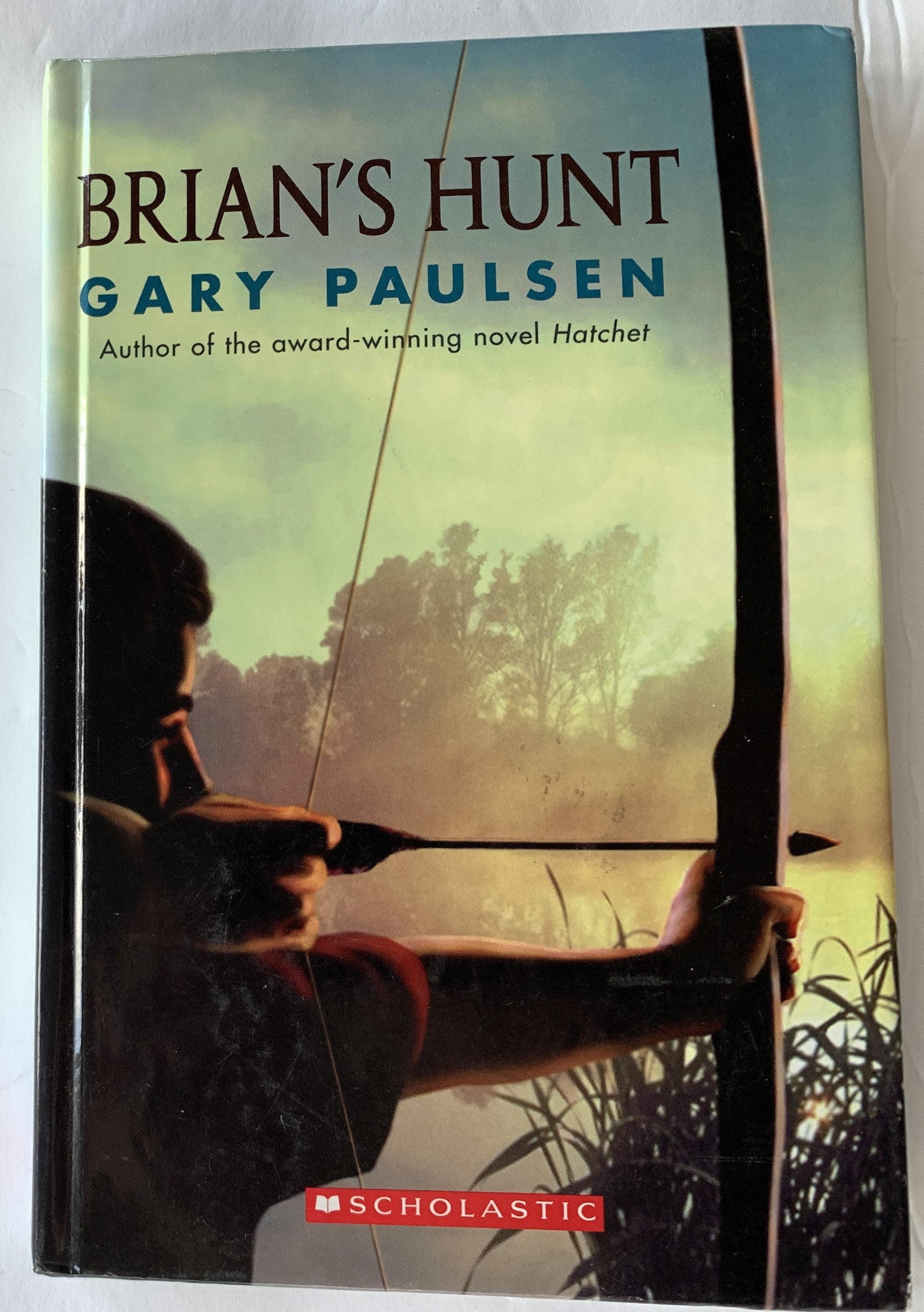 Brian's Hunt (A Hatchet Adventure) Paulsen, Gary