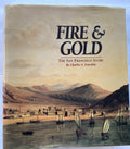 Fire and Gold - The San Francisco Story - 1898 - Second Edition Book
