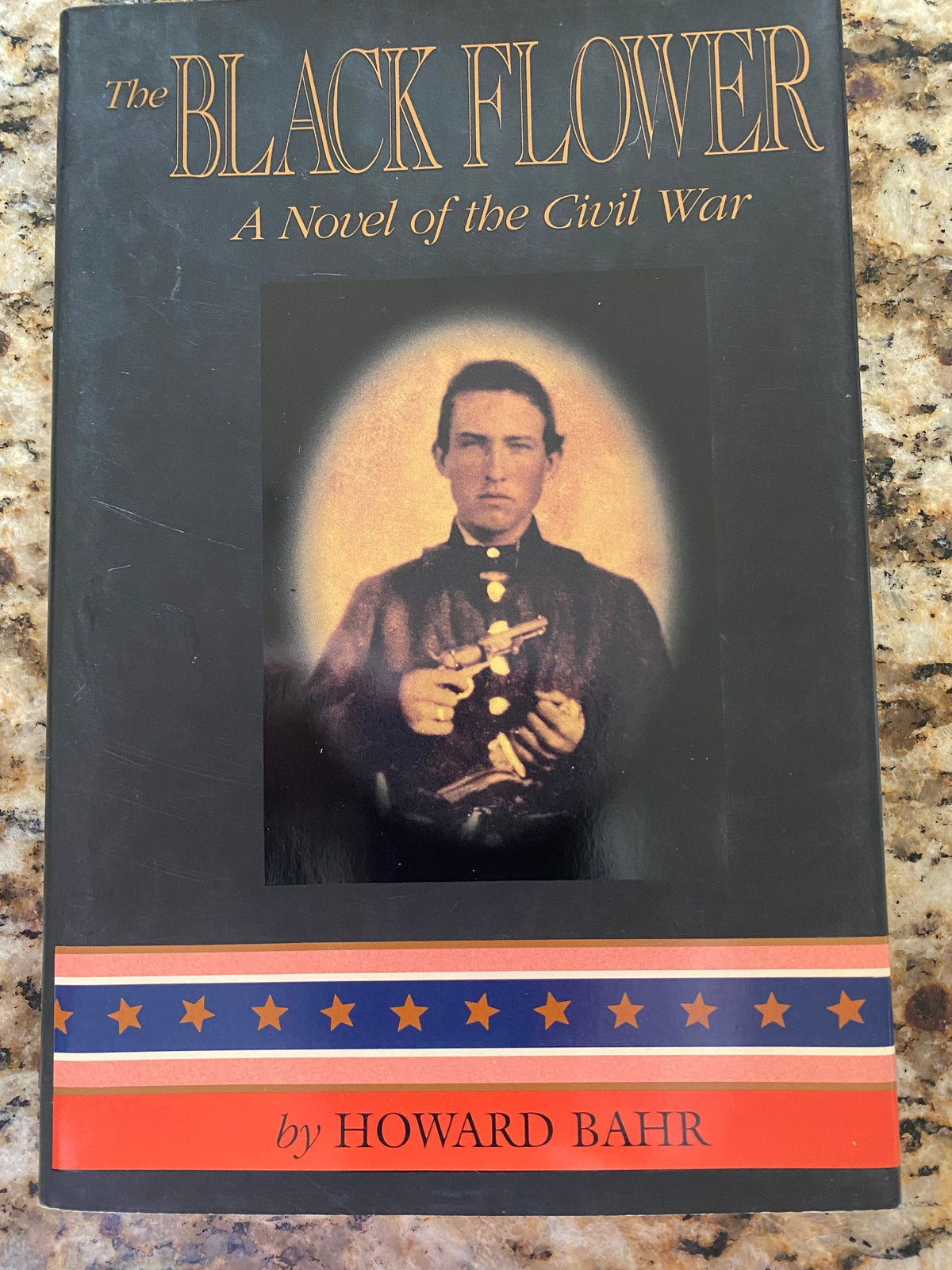 The Black Flower: A Novel of The Civil War, 1997 1st Edition