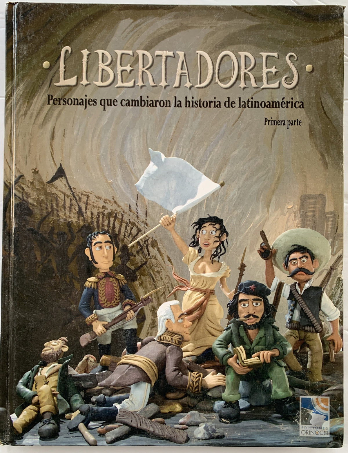 Libertadores (Freedoms) - Signed First Edition 2007 RARE
