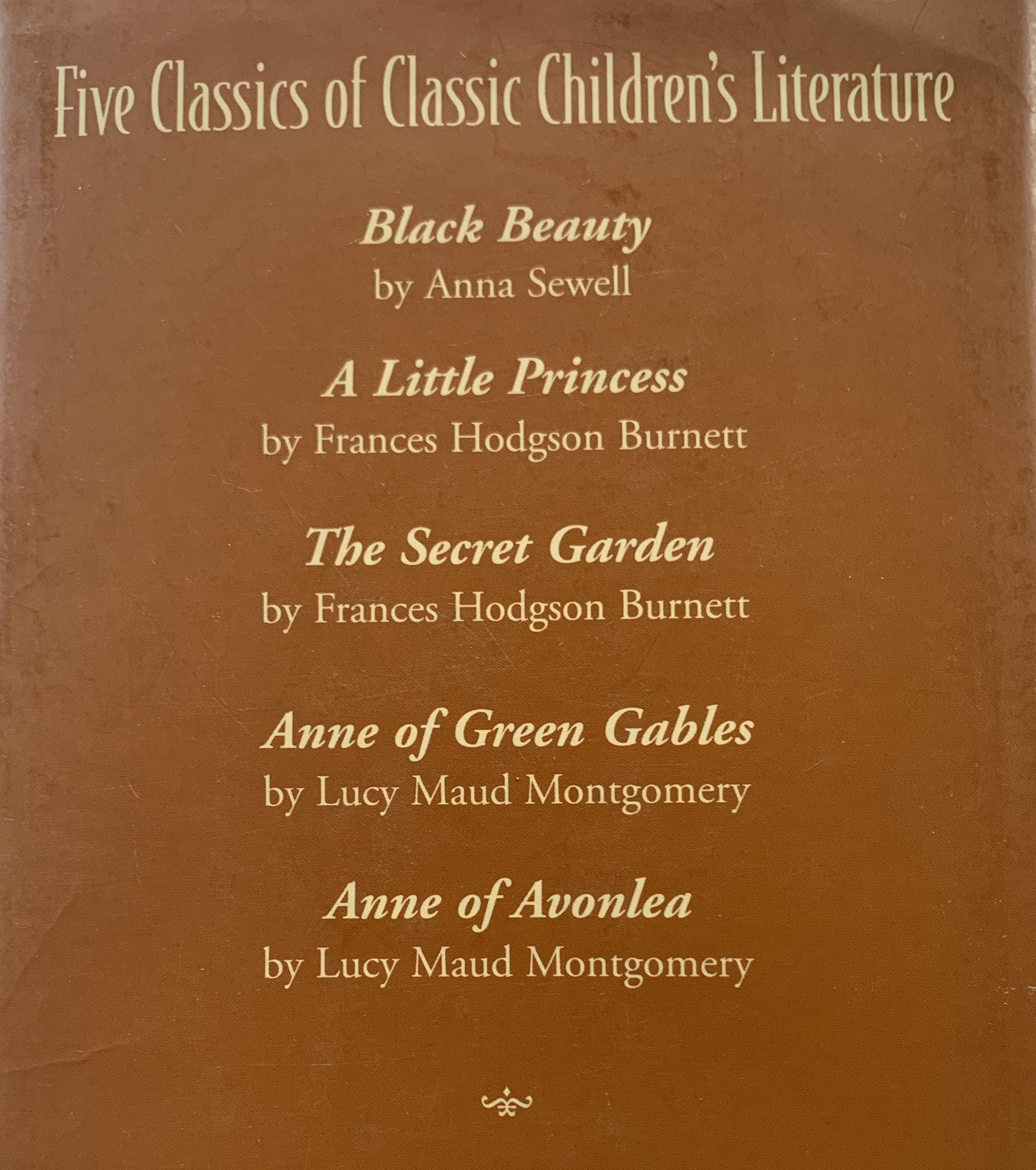Classic Children's Literature - Courage Books - Five Authors