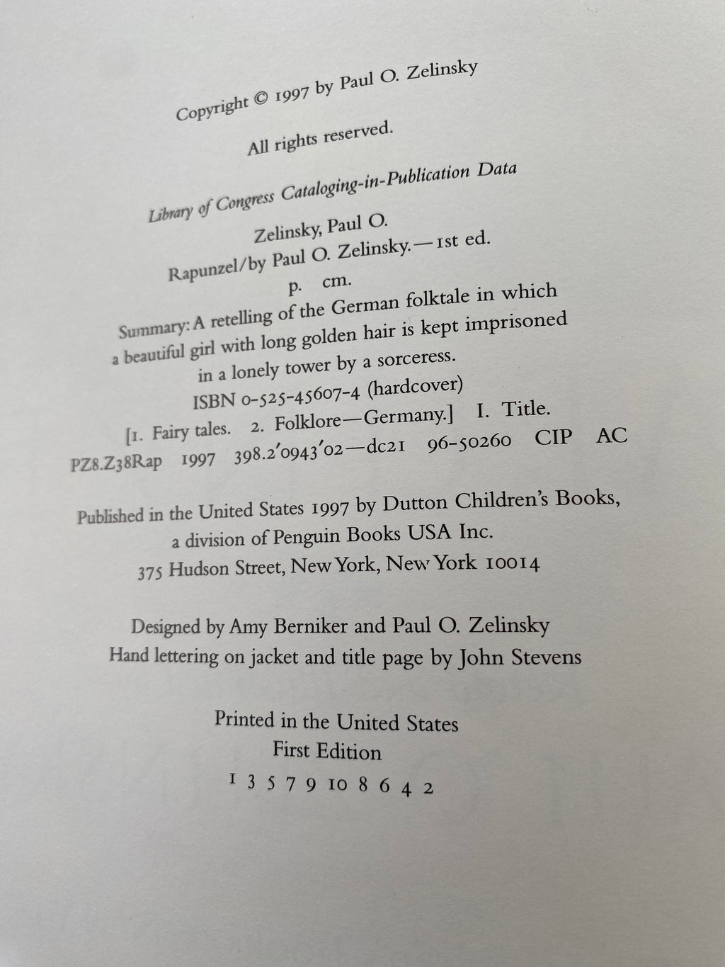 RAPUNZEL Grimm, Wilhelm and Jacob; retold by Paul O. Zelinsky