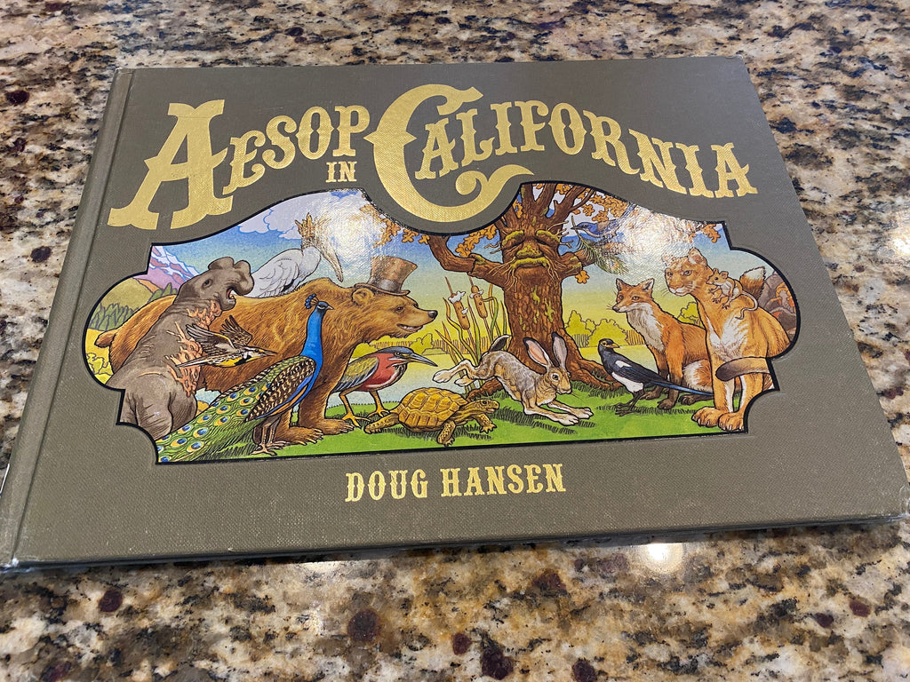 Aesop in California:  Hansen, Doug