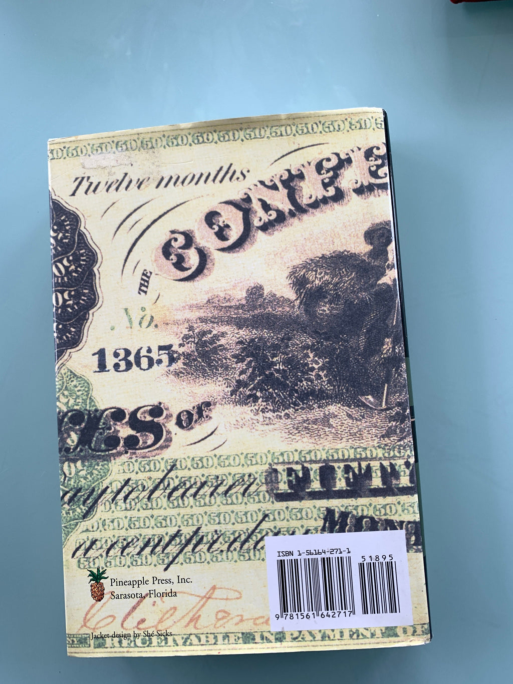 Confederate Money - First Edition 2003