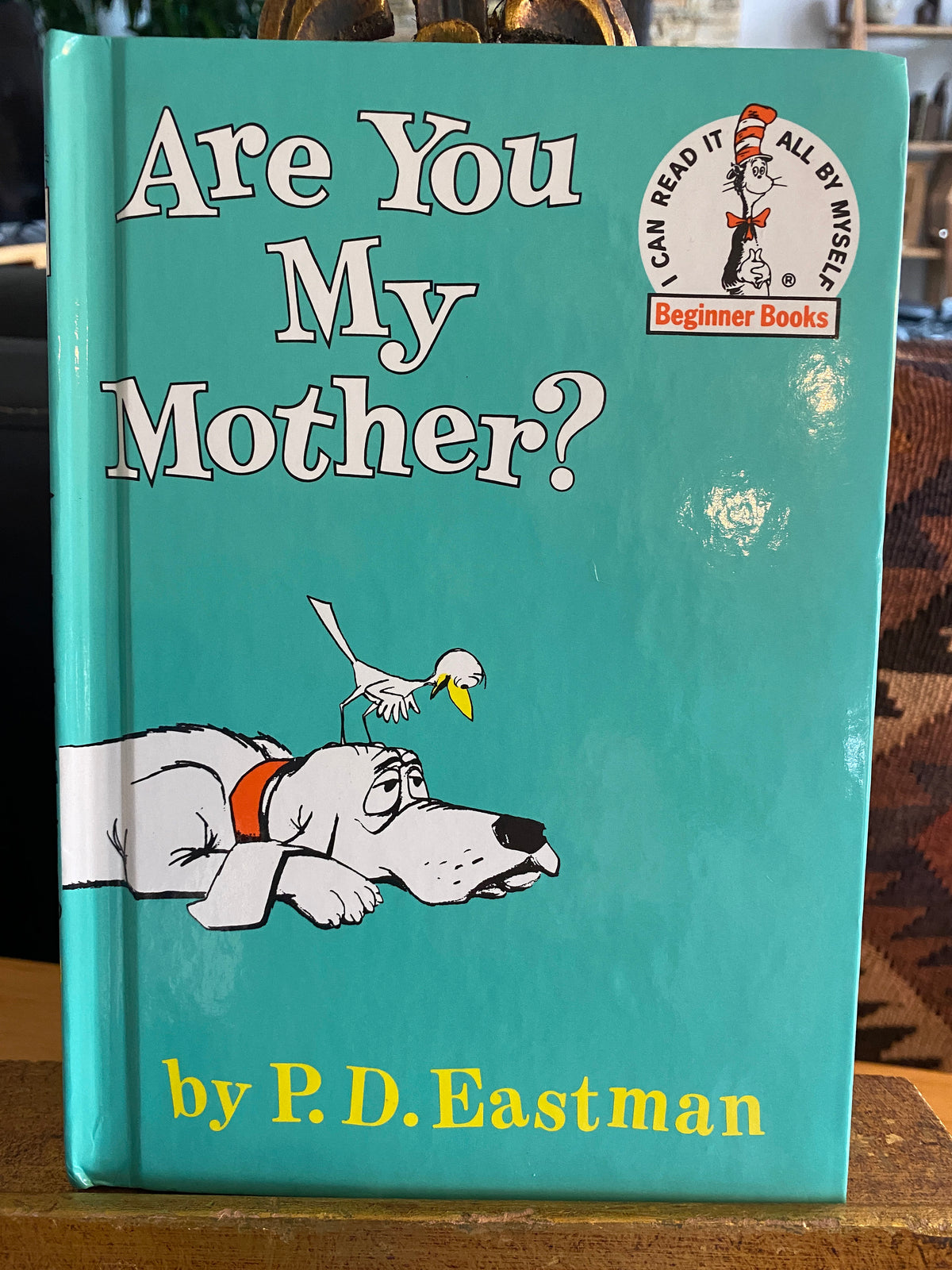 Are You My Mother:  PD Eastman  **  1st Edition  **  1960
