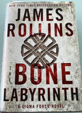 The Bone Labyrinth - James Rollins Novel -First Edition