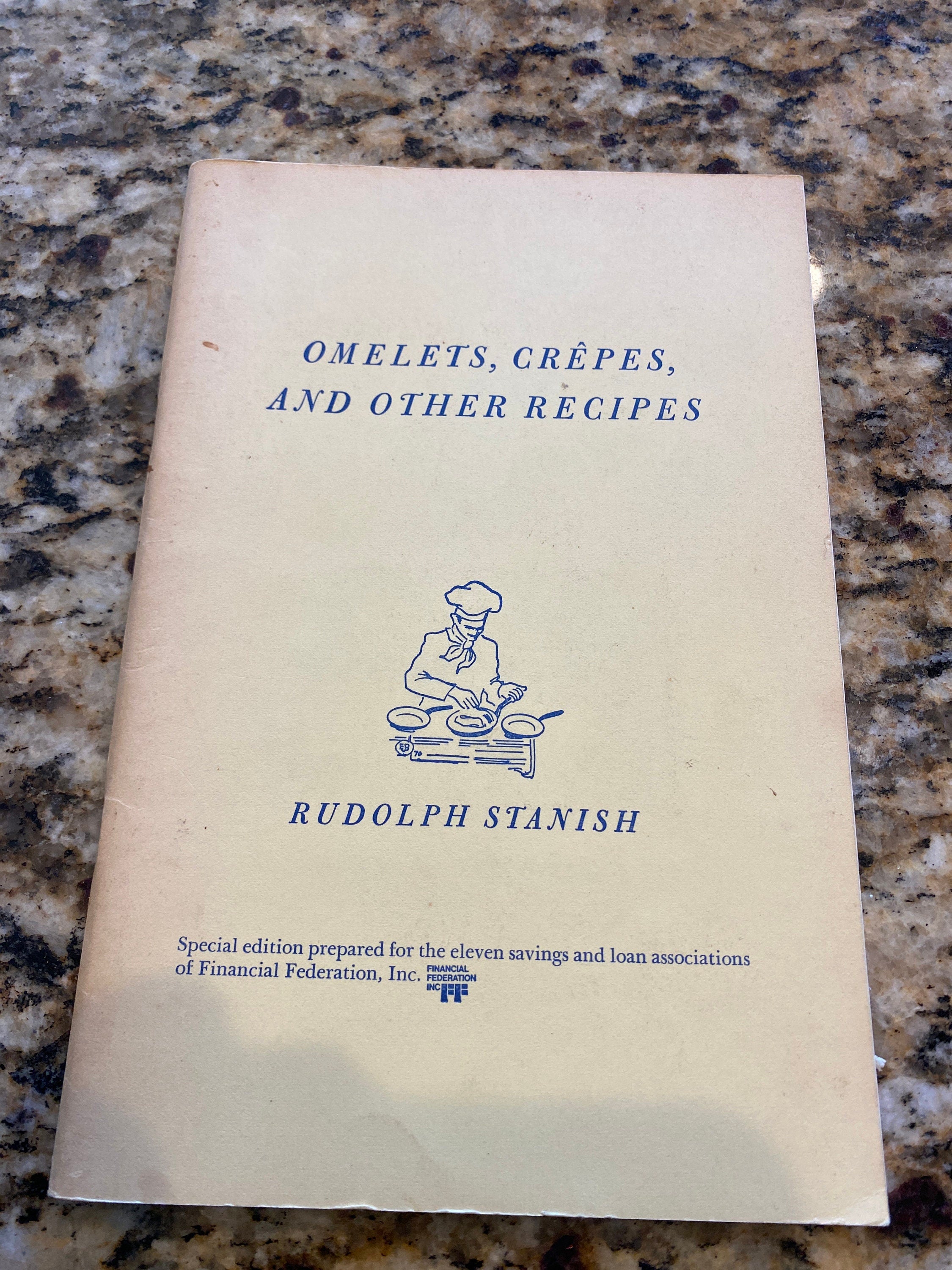 Title: Omelets, Crepes, and other Recipes  Rudolph Stanish 1970