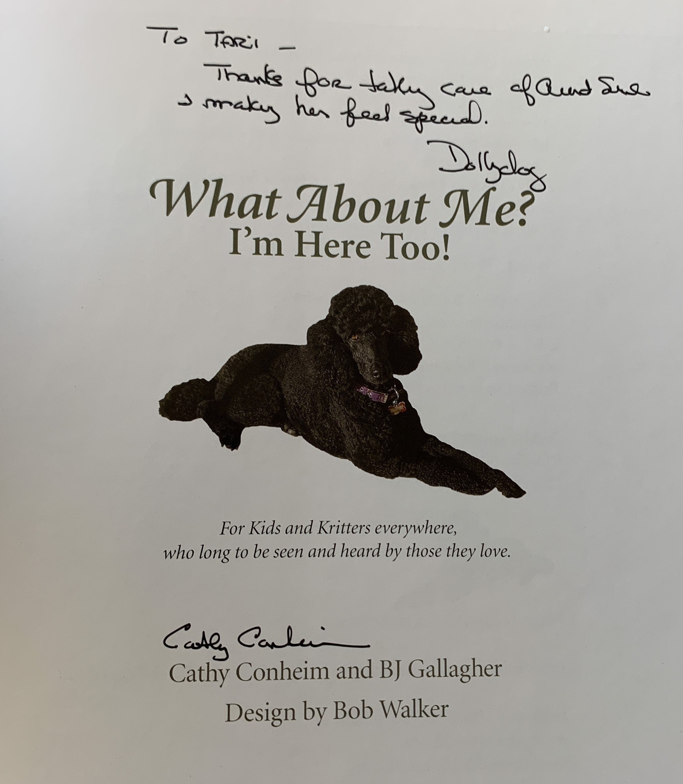 What About Me? - I'm Here Too! - Cathy Conheim- Signed First Edition