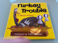 Turkey Trouble Wendi Silvano Humorous Thanksgiving Dinner BOOK
