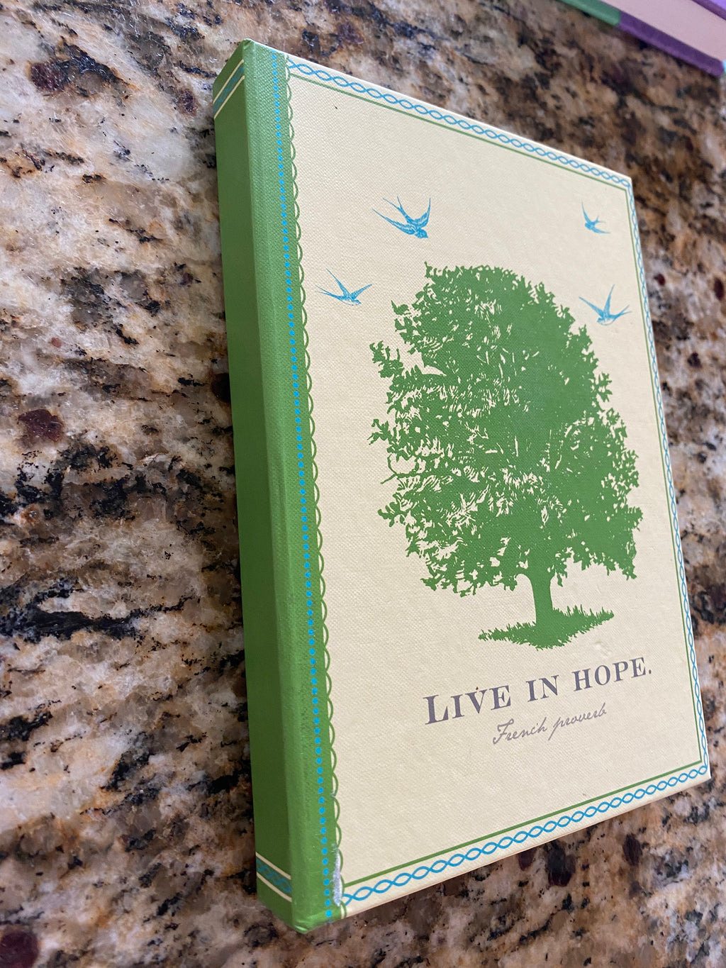 live in hope french proverb book