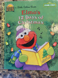 ELMO'S 12 Days Of CHRISTMAS (SES Albee, Sarah