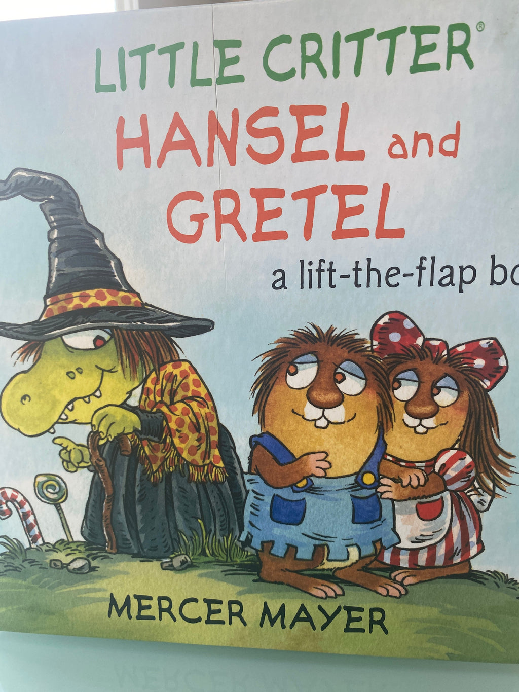 Little Critter Hansel and Gretel Book: Lift-The-Flap, Mercer Mayer