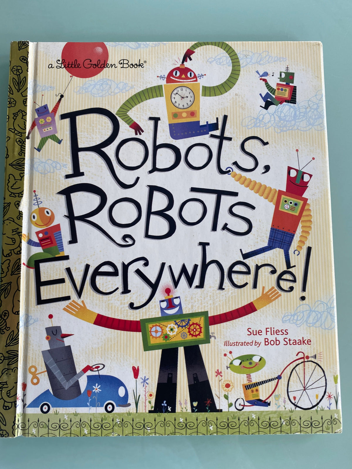 Robots, Robots Everywhere! Little Golden Book