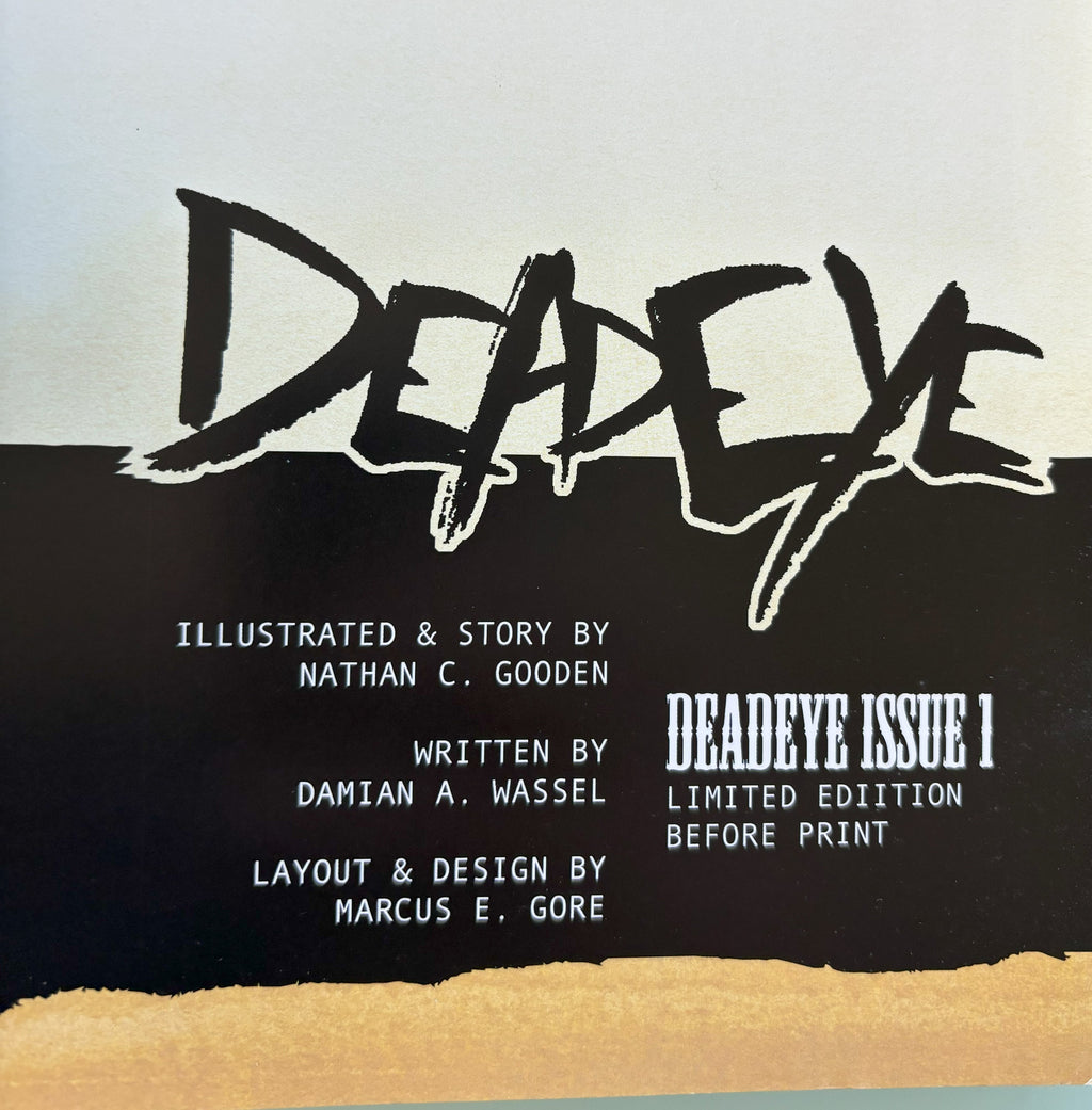 Deadeye Issue 1 - by Damian Wassel - **  Limited Edition Rare  **