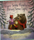 Share Some Kindness Bring Some Light - by Apryl Stott Christmas FIRST EDITION Pristine