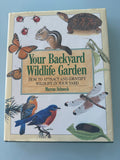 Your Backyard Wildlife Garden Book: Attract and Identify Wildlife, 1992 Edition
