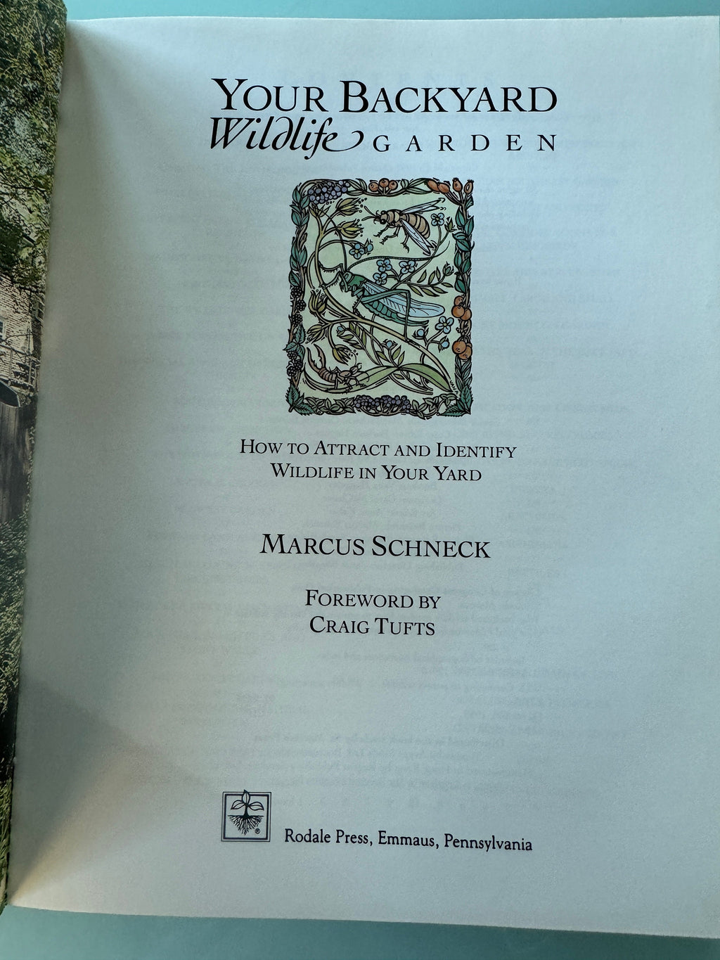 Your Backyard Wildlife Garden Book: Attract and Identify Wildlife, 1992 Edition