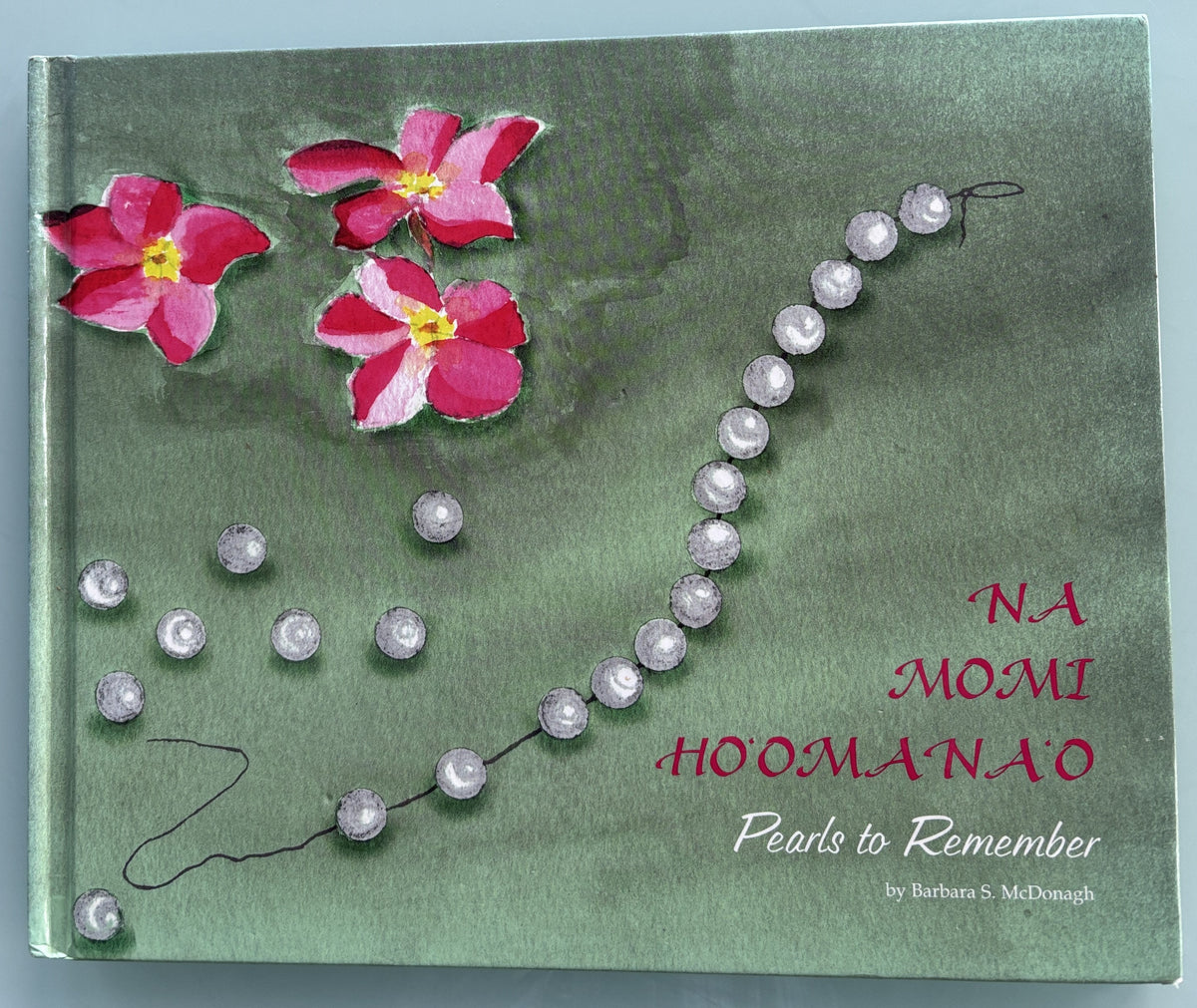 Na Momi Ho'Omana'o - Pearls to Remember - 1993