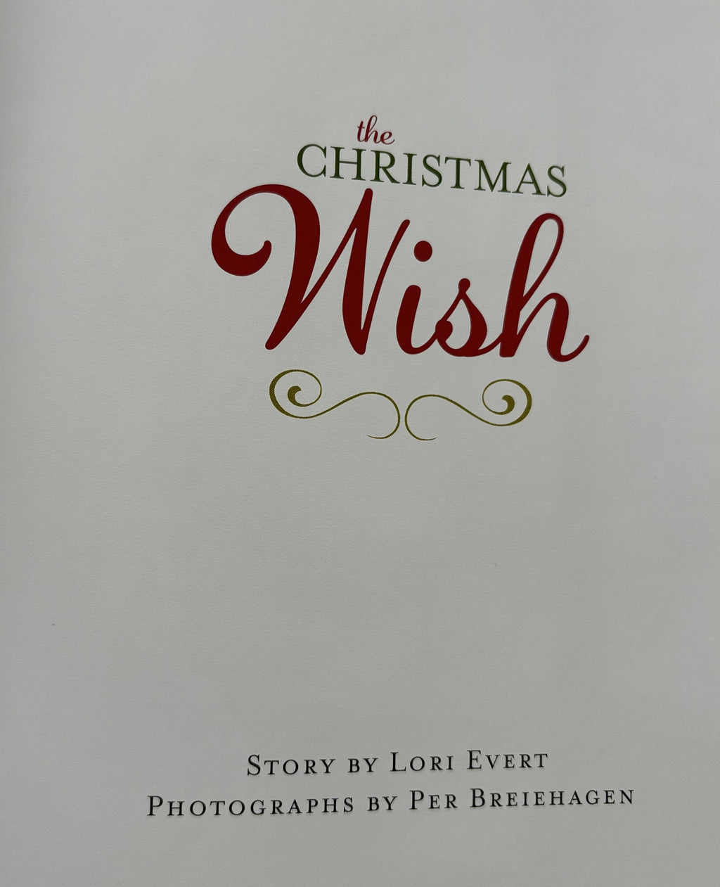 The Christmas Wish:  Lori Evert **  First Edition  **