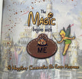 The Magic begins with ME - Disney Land's 50th Anniversay Keepsake