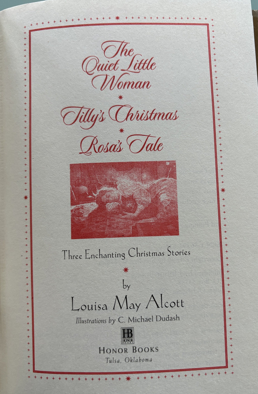 The Quiet Little Woman:  Louisa May Alcott  -  A Christmas Story