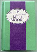 Encouragement from Beth Moore