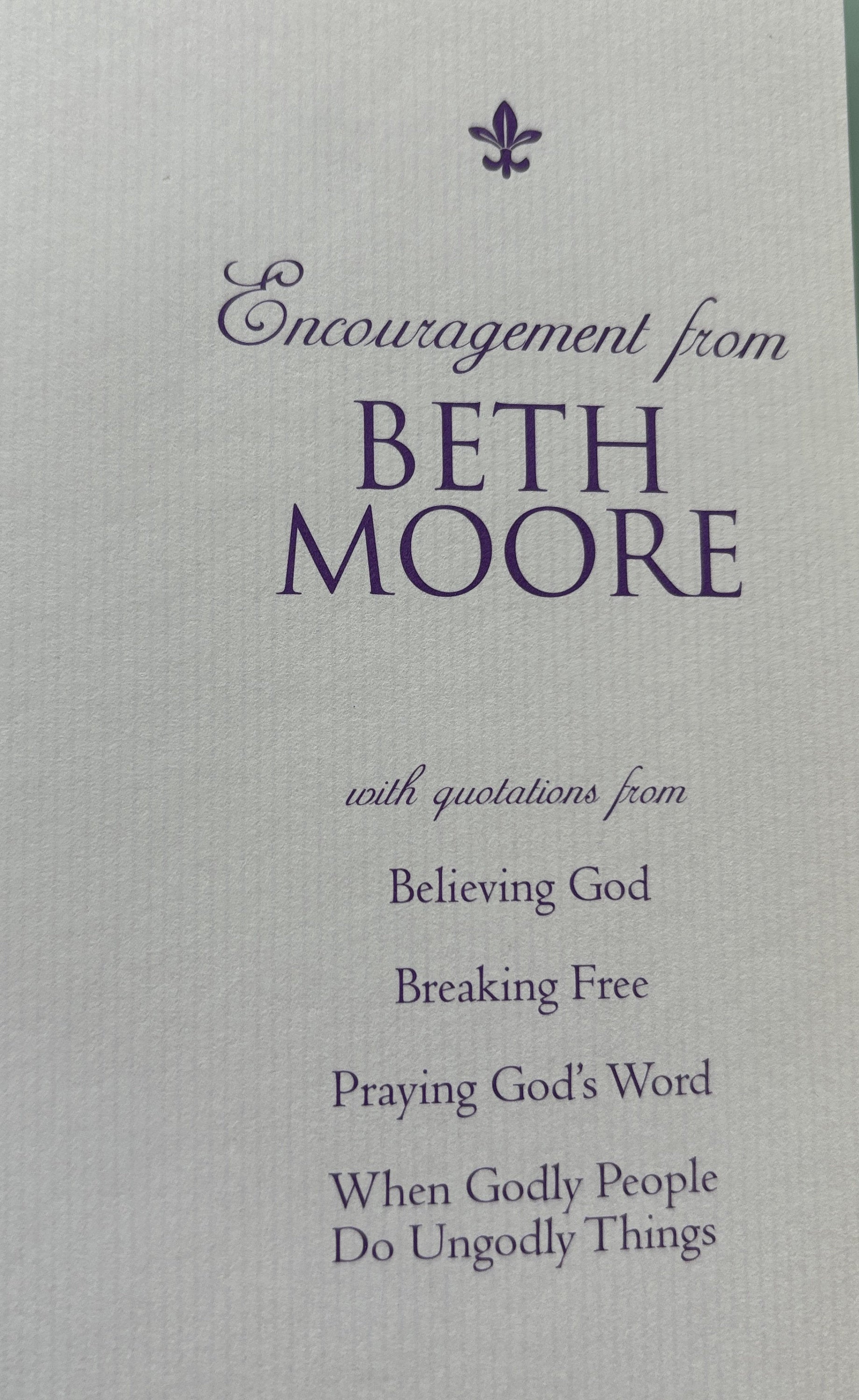 Encouragement from Beth Moore